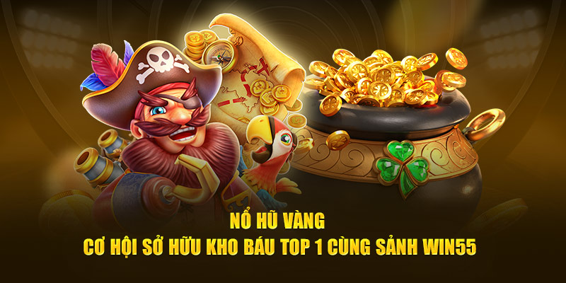 nổ hũ vàng